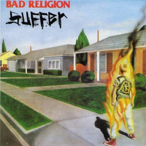 Bad Religion: Suffer