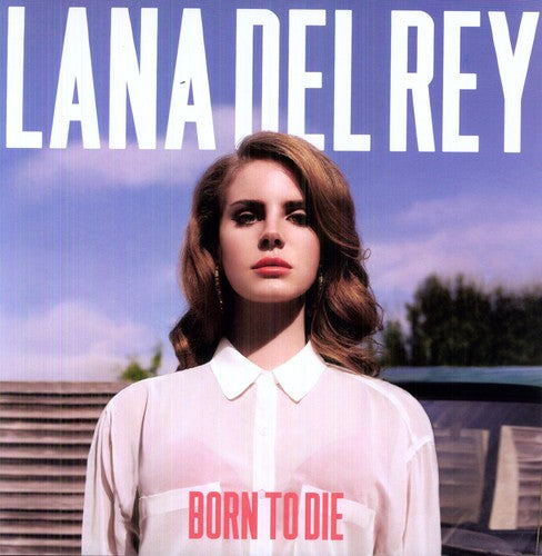 Del Rey, Lana: Born to Die