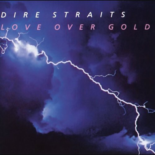 Dire Straits: Love Over Gold