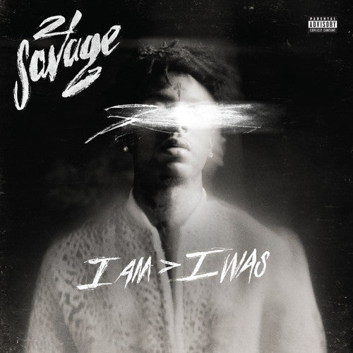 21 Savage: i am > i was