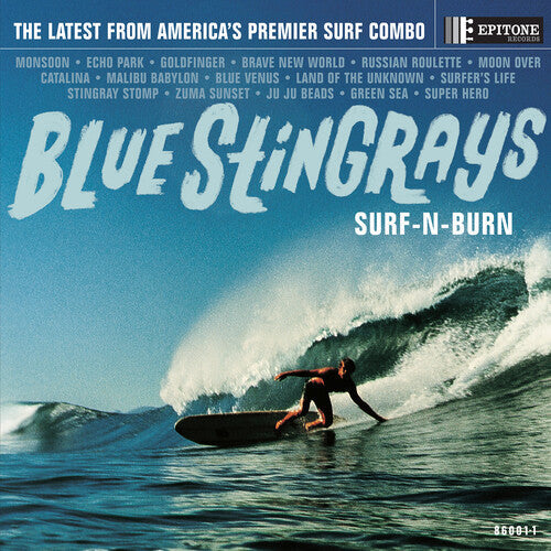 Blue Stingrays: Surf-N-Burn