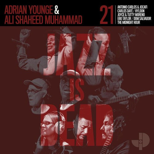 Younge, Adrian / Muhammad, Ali Shaheed: Jazz Is Dead 021 - Red