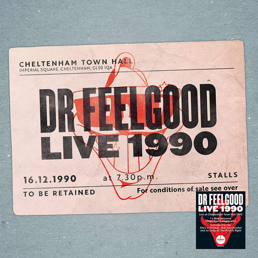 Dr. Feelgood ‎– Live 1990 At Cheltenham Town Hall