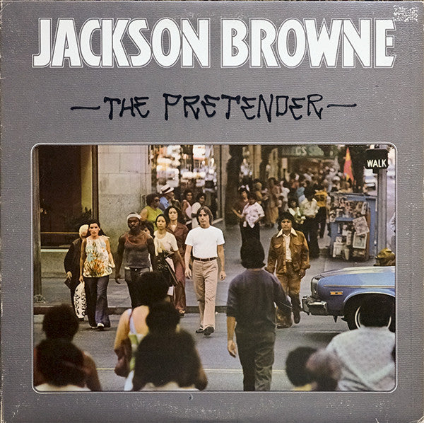 Browne, Jackson - The Pretender