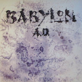 Babylon A.D. – Babylon A.D. - ORIGINAL 1989 ISSUE VINYL LP