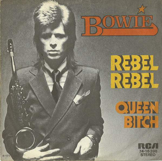 Bowie, David - Rebel Rebel