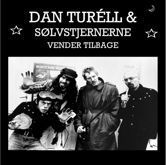 Dan Turéll & Sølvstjernerne - Vender Tilbage