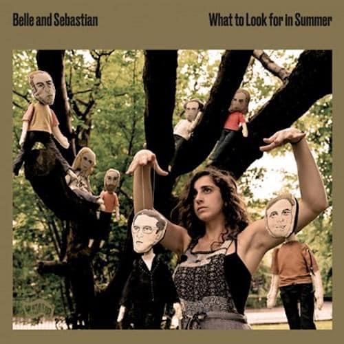 Belle and Sebastian - What to Look for in Summer Vinyl Record