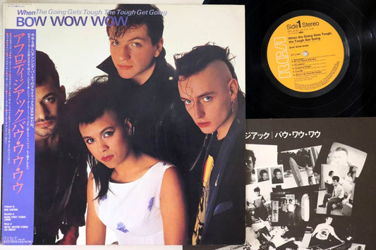 Bow Wow Wow - When The Going Gets Tough, The Tough Get Going - Japanese Vintage Vinyl