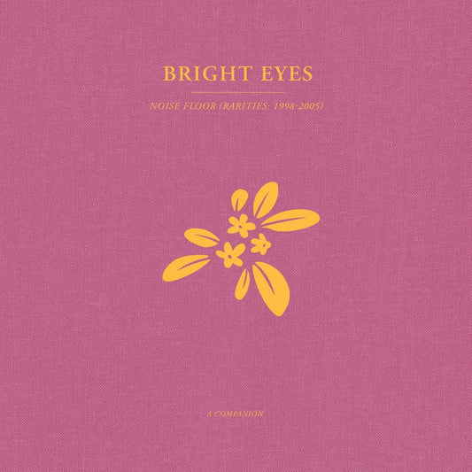 Bright Eyes - Noise Floor: A Companion - Opaque Gold Color Vinyl