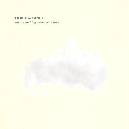 Built to Spill - There’s Nothing Wrong With Love - 30th Anniversary Jade Blue Color Vinyl