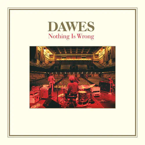 Dawes - Nothing Is Wrong (10th Anniversary Edition) - Orange Vinyl Record 2LP + 7"