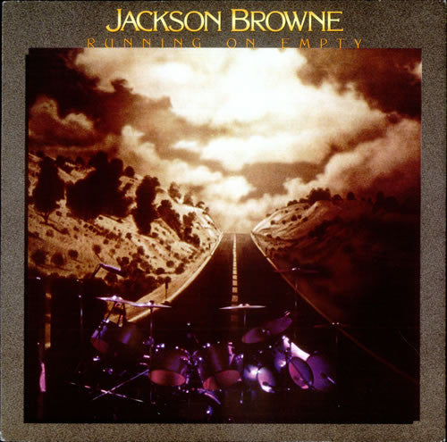 Browne, Jackson - Running On Empty