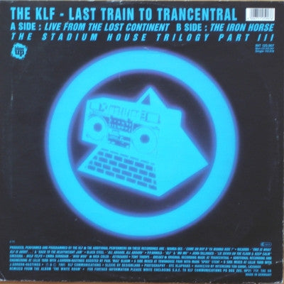 The KLF ‎– Last Train To Trancentral (Live From The Lost Continent) - VINYL 12"